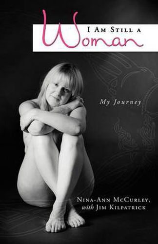 Cover image for I Am Still a Woman: My Journey