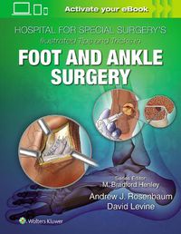 Cover image for Hospital for Special Surgery's Illustrated Tips and Tricks in Foot and Ankle Surgery