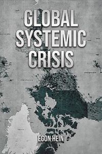 Cover image for Global Systemic Crisis