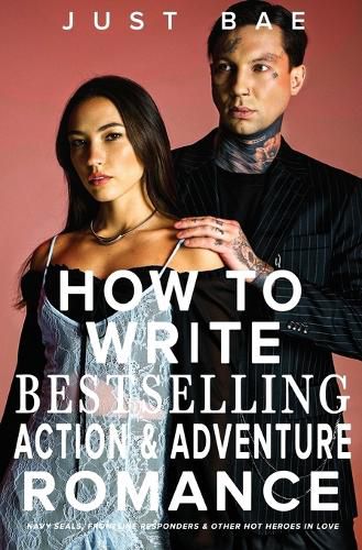 Cover image for How to Write a Bestselling Action & Adventure Romance