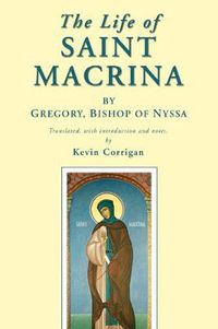 Cover image for The Life of Saint Macrina