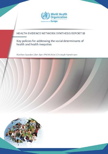 Key policies for addressing the social determinants of health and health inequities