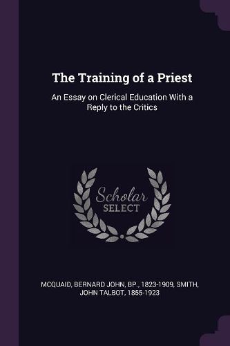 Cover image for The Training of a Priest