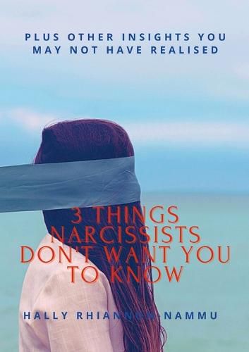 Cover image for 3 Things Narcissists Don't Want You to Know