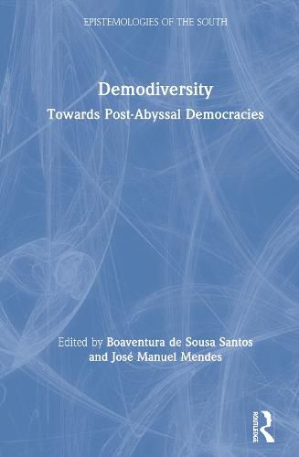 Cover image for Demodiversity: Towards Post-Abyssal Democracies