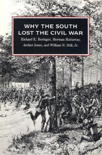 Cover image for Why the South Lost the Civil War