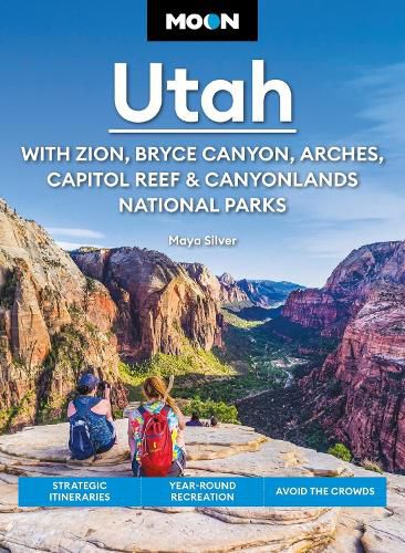 Cover image for Moon Utah (Fifteenth Edition): With Zion, Bryce Canyon, Arches, Capitol Reef & Canyonlands National Parks