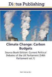 Cover image for Climate Change: Carbon Budgets