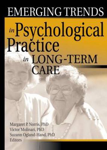 Cover image for Emerging Trends in Psychological Practice in Long-Term Care