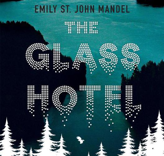 Cover image for The Glass Hotel