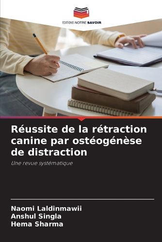 Cover image for Reussite de la retraction canine par osteogenese de distraction