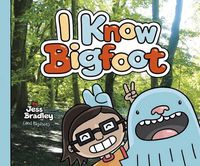 Cover image for I Know Bigfoot