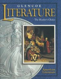 Cover image for Glencoe Literature: The Reader's Choice: American Literature