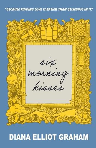 Cover image for Six Morning Kisses