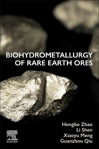 Cover image for Biohydrometallurgy of Rare Earth Ores