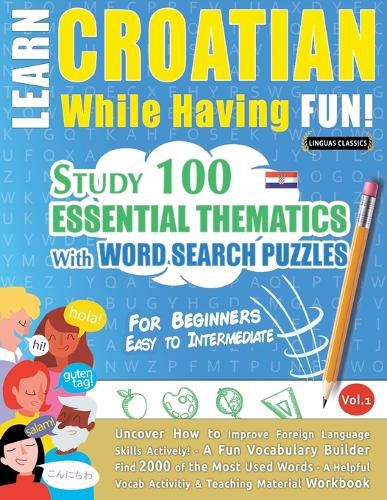 Cover image for Learn Croatian While Having Fun! - For Beginners