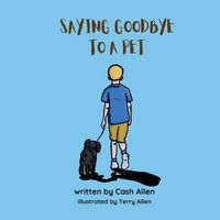 Cover image for Saying Goodbye to a Pet