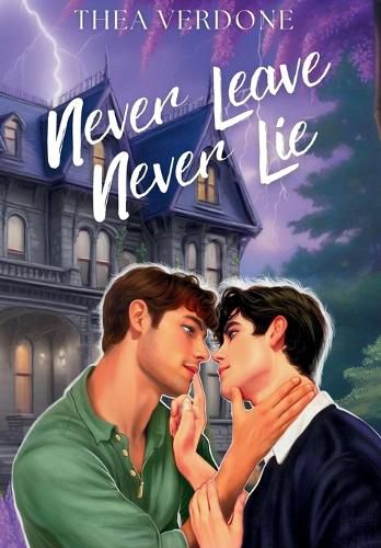 Cover image for Never Leave, Never Lie