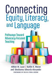 Cover image for Connecting Equity, Literacy, and Language