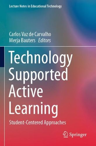 Cover image for Technology Supported Active Learning: Student-Centered Approaches