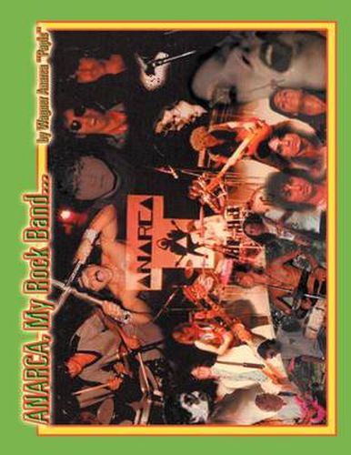 Cover image for Anarca, My Rock Band...