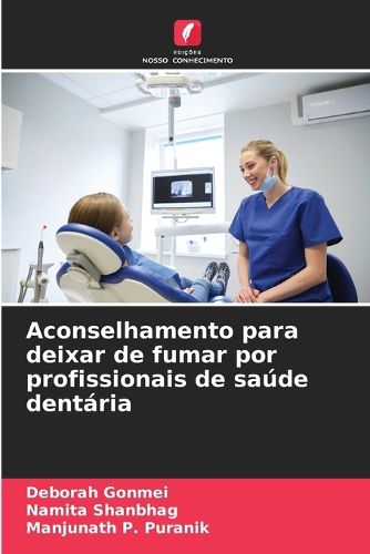 Cover image for Aconselhamento para deixar de fumar por profissionais de saude dentaria