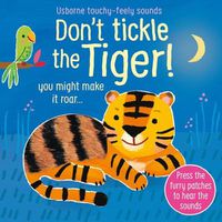 Cover image for Don't Tickle the Tiger!