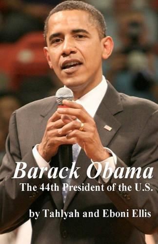 Cover image for Barack Obama: The 44th President of the U.S.