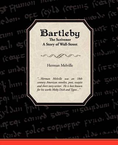 Cover image for Bartleby the Scrivener a Story of Wall-Street