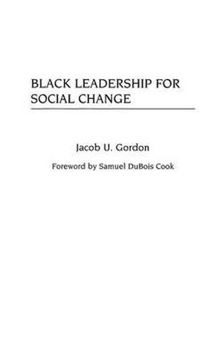 Cover image for Black Leadership for Social Change