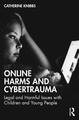 Cover image for Online Harms and Cybertrauma