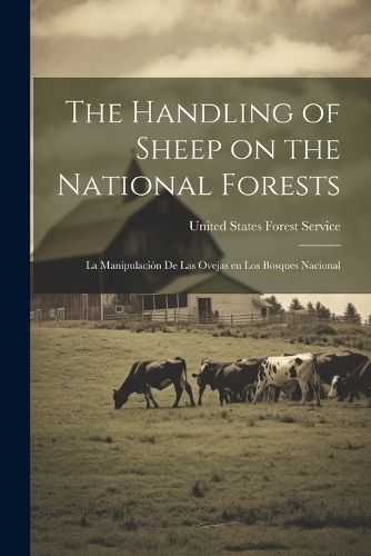 Cover image for The Handling of Sheep on the National Forests