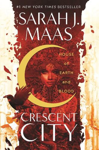 House of Earth and Blood: Winner of the Goodreads Choice Best Fantasy 2020