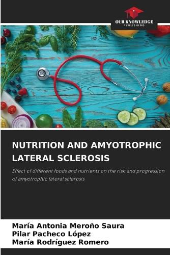 Cover image for Nutrition and Amyotrophic Lateral Sclerosis