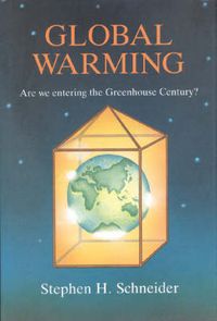 Cover image for Global Warming: Are We Entering the Greenhouse Century