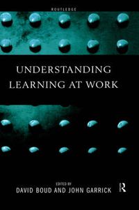 Cover image for Understanding Learning at Work