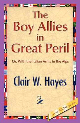 Cover image for The Boy Allies in Great Peril