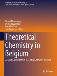 Cover image for Theoretical Chemistry in Belgium: A Topical Collection from Theoretical Chemistry Accounts