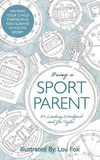 Cover image for Being a Sport Parent