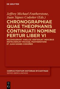 Cover image for Chronographiae quae Theophanis Continuati nomine fertur Liber VI