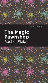 Cover image for The Magic Pawnshop