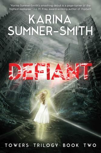 Cover image for Defiant: Towers Trilogy Book Two