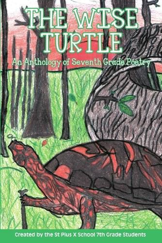 Cover image for The Wise Turtle: An Anthology of Seventh Grade Poetry