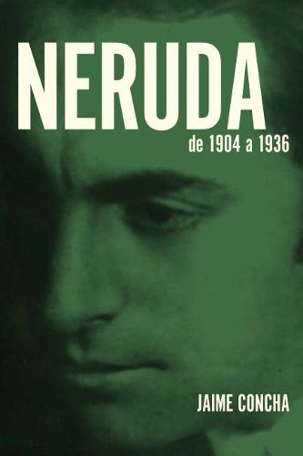Cover image for Neruda: De 1904 a 1936