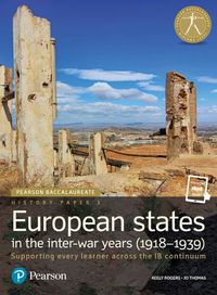 Cover image for Pearson Baccalaureate History Paper 3: European states in the inter-war years (1918-1939): Industrial Ecology