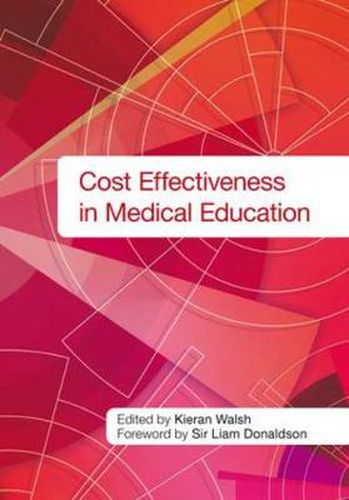 Cover image for Cost Effectiveness in Medical Education