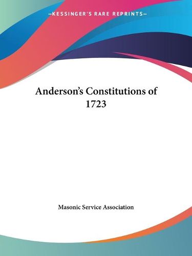 Cover image for Anderson's Constitutions of 1723 (1924)