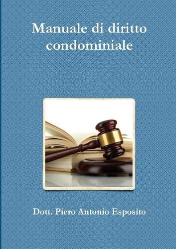 Cover image for Manuale di diritto condominiale