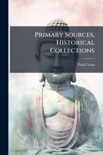 Cover image for Primary Sources, Historical Collections
