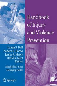 Cover image for Handbook of Injury and Violence Prevention